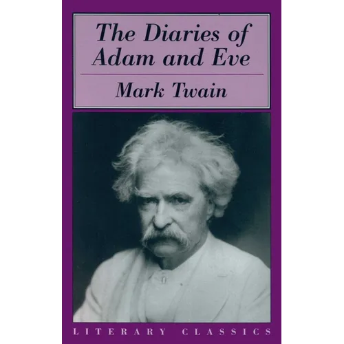 The Diaries of Adam and Eve - Paperback