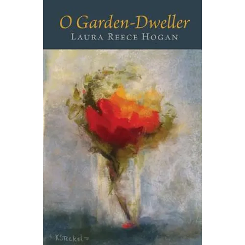 O Garden-Dweller - Paperback