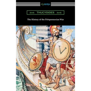 The History of the Peloponnesian War (Translated by Richard Crawley) - Paperback