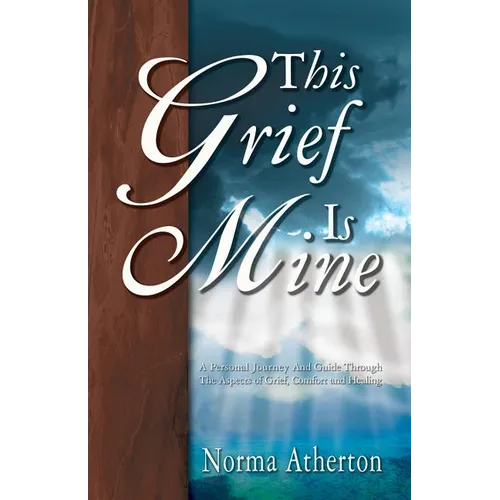 This Grief Is Mine - Paperback