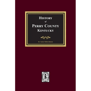 History of Perry County, Kentucky - Paperback