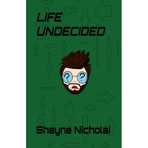 Life Undecided - Paperback