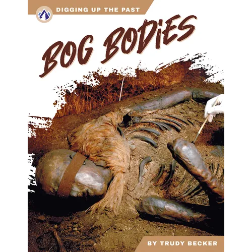 Bog Bodies - Library Binding
