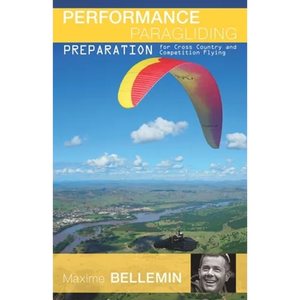 Performance Paragliding - Preparation for Cross-Country and Competition Flying - Paperback