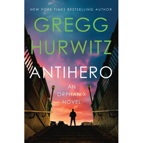 Antihero: An Orphan X Novel - Hardcover