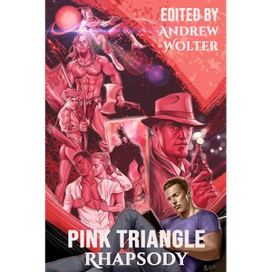 Pink Triangle Rhapsody - Paperback