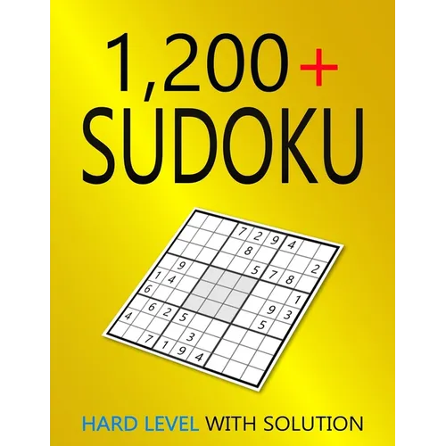 1200+ Sudoku Hard Level: Puzzles With Solutions for Adults - Paperback