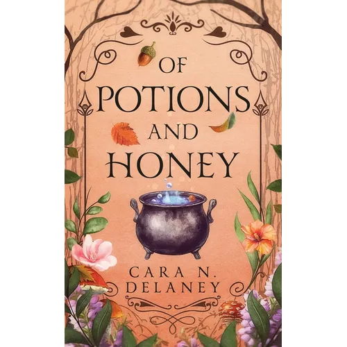 Of Potions and Honey - Paperback