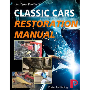 Classic Cars Restoration Manual: Lindsay Porter's - Paperback