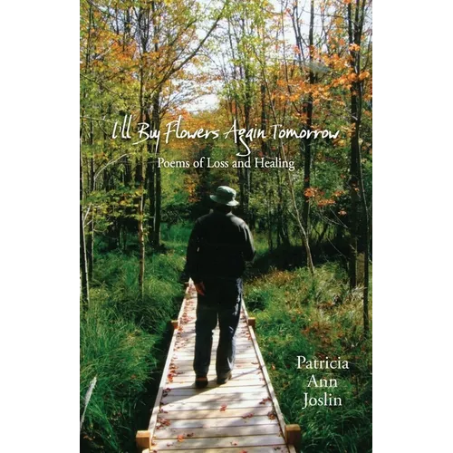 I'll Buy Flowers Again Tomorrow - Paperback