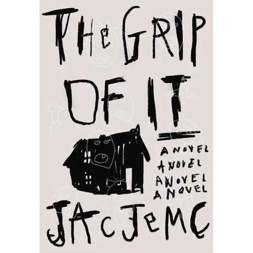 The Grip of It - Paperback