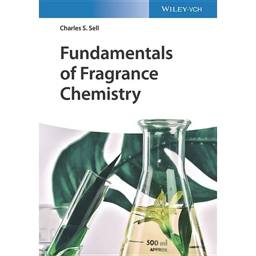 Fundamentals of Fragrance Chemistry - Paperback