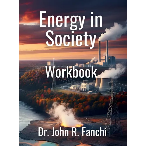 Energy in Society Workbook - Hardcover