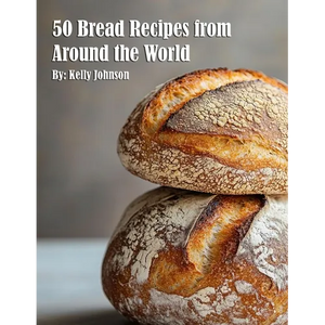 50 Bread Recipes from Around the World - Paperback