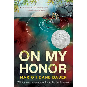 On My Honor: A Newbery Honor Award Winner - Paperback