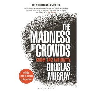The Madness of Crowds: Gender, Race and Identity - Paperback