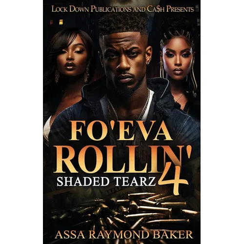 Fo'eva Rollin' 4 - Paperback