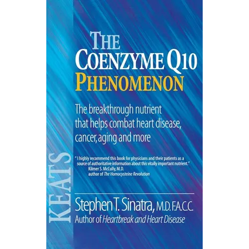 The Coenzyme Q10 Phenomenon - Hardcover