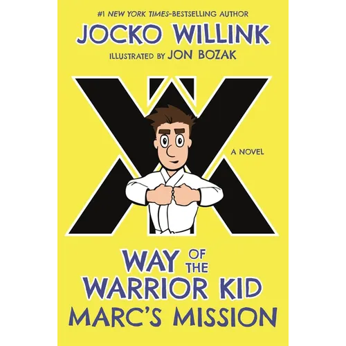 Marc's Mission: Way of the Warrior Kid - Paperback