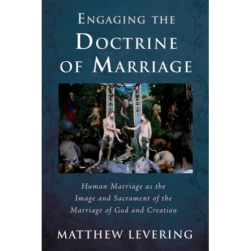 Engaging the Doctrine of Marriage - Paperback