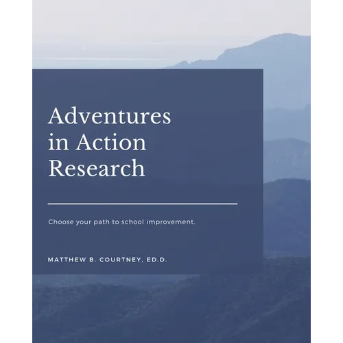 Adventures in Action Research - Paperback