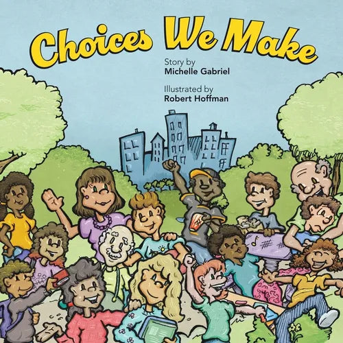 Choices We Make - Paperback