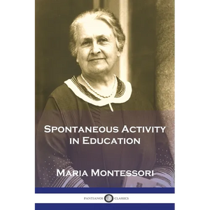 Spontaneous Activity in Education - Paperback