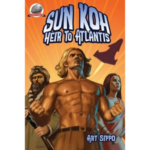 Sun-Koh Heir to Atlantis - Paperback
