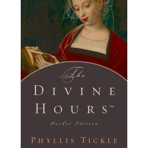 Divine Hours (Pocket) - Hardcover