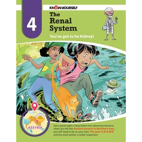 The Renal System: You've got to be Kidney - Adventure 4 - Paperback