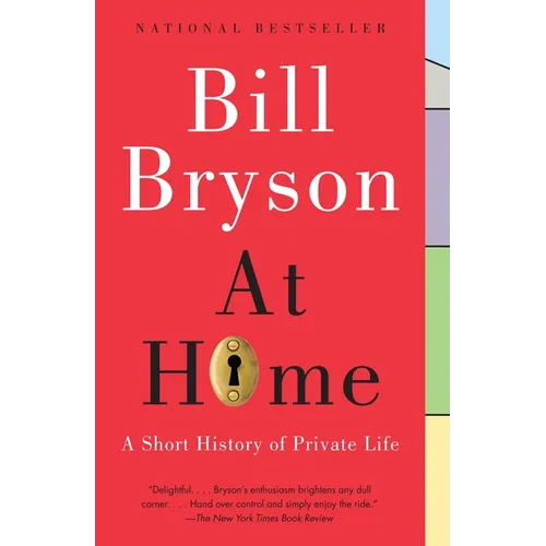 At Home: A Short History of Private Life - Paperback