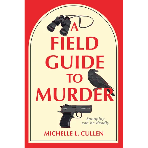 A Field Guide to Murder - Paperback