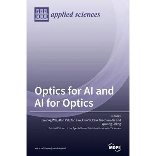 Optics for AI and AI for Optics - Hardcover