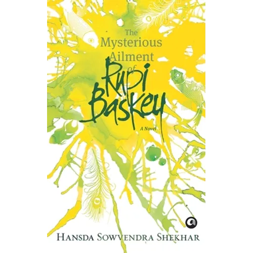 The Mysterious Ailment of Rupi Baskey - Paperback