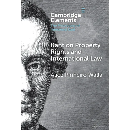 Kant on Property Rights and International Law - Hardcover