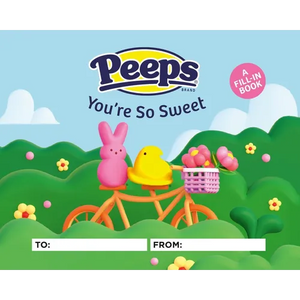 Peeps(r) You're So Sweet: A Fill-In Book - Hardcover