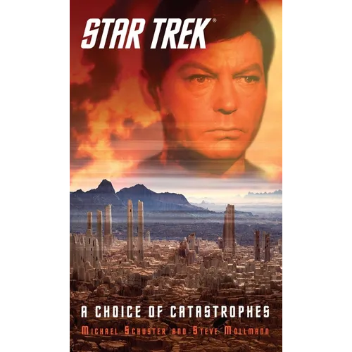 Star Trek: A Choice of Catastrophes - Paperback