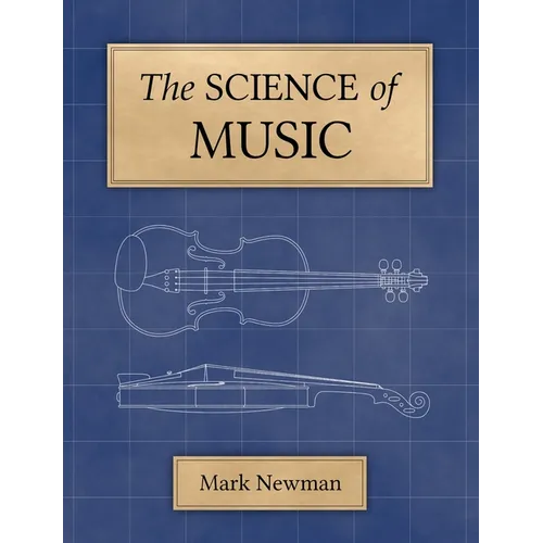 The Science of Music - Paperback