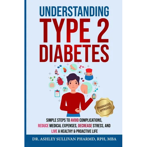 Understanding Type 2 Diabetes - Paperback