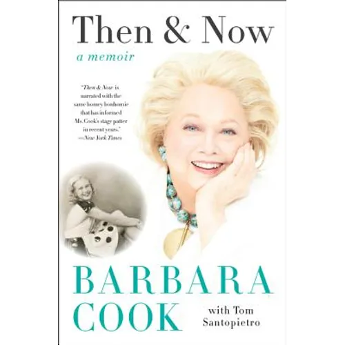Then and Now: A Memoir - Paperback