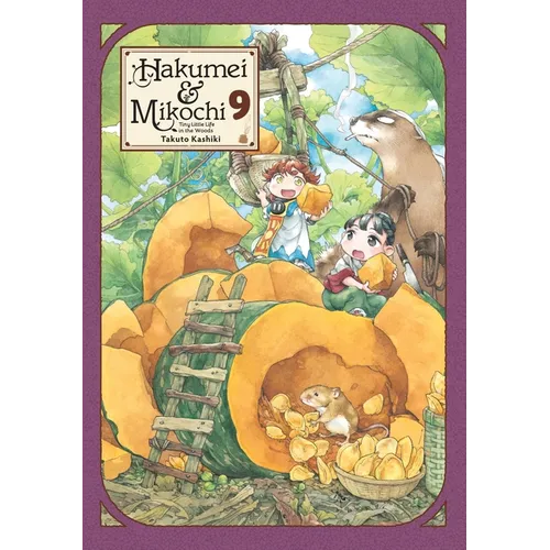 Hakumei & Mikochi: Tiny Little Life in the Woods, Vol. 9: Volume 9 - Paperback