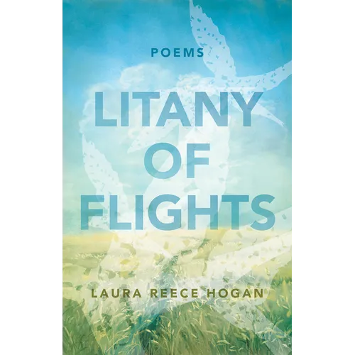 Litany of Flights: Poems - Paperback