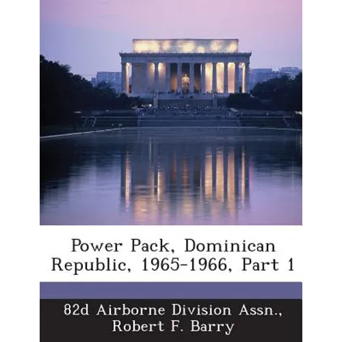 Power Pack, Dominican Republic, 1965-1966, Part 1 - Paperback