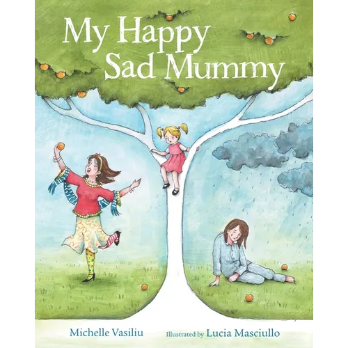 My Happy Sad Mummy - Paperback