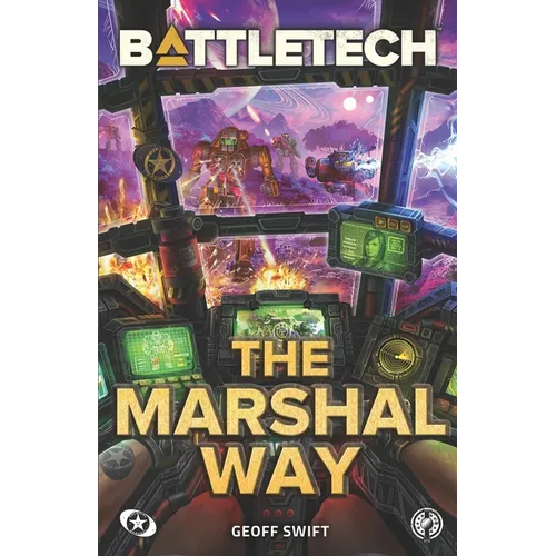 BattleTech: The Marshal Way - Paperback