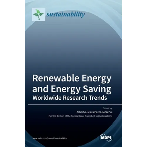 Renewable Energy and Energy Saving: Worldwide Research Trends - Hardcover