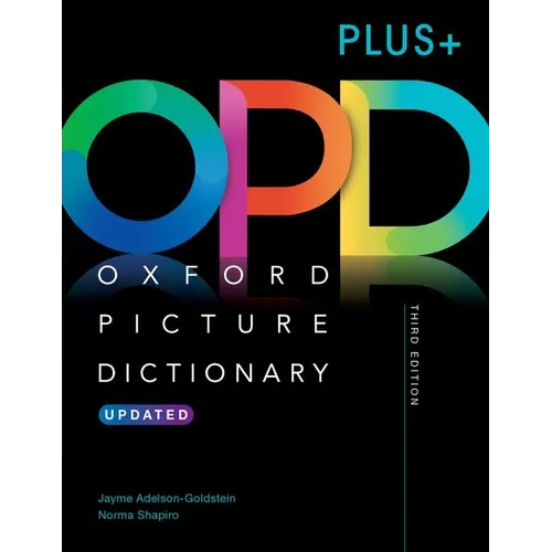 Oxford Picture Dictionary Third Edition Plus+: Picture the Journey to Success - Paperback