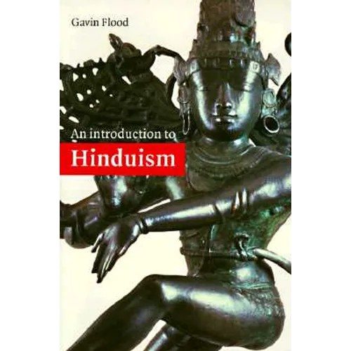 An Introduction to Hinduism 1ed - Paperback