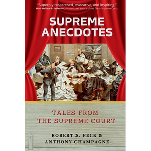 Supreme Anecdotes: Tales from the Supreme Court - Paperback
