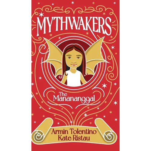 Mythwakers: The Manananggal - Hardcover